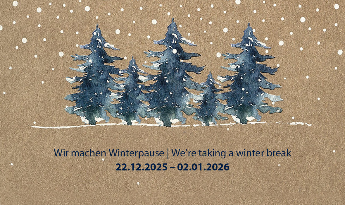 Wir machen Winterpause | 22.12.2025 – 02.01.2026